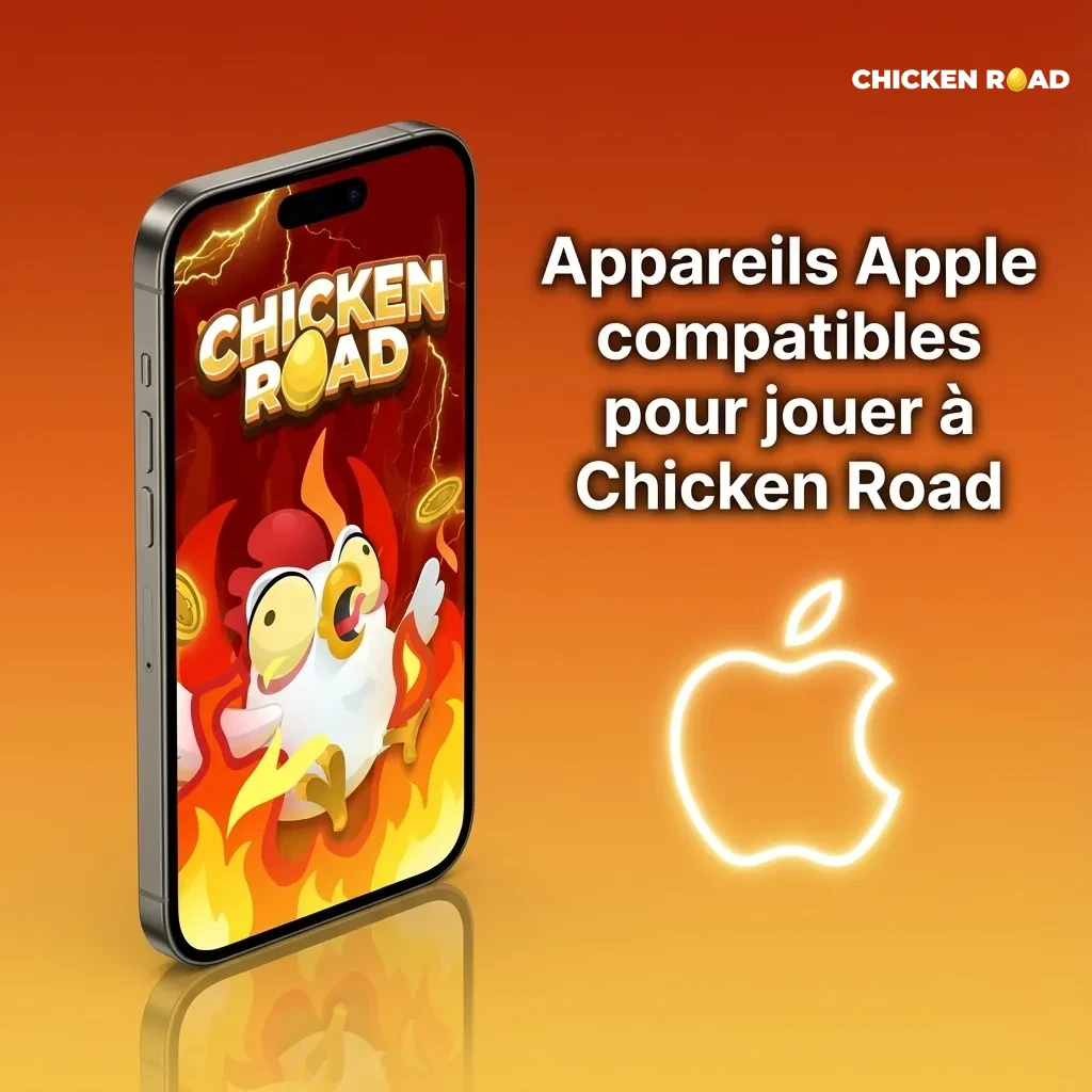 Illustration d’iPhone et iPad récents montrant la compatibilité de Chicken Road avec les appareils Apple modernes